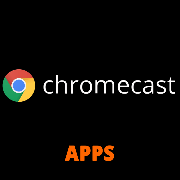 Chromecast Apps